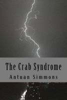 The Crab Syndrome 1477465405 Book Cover