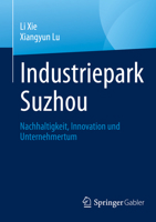 Industriepark Suzhou: Nachhaltigkeit, Innovation Und Unternehmertum 9811958122 Book Cover