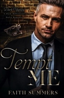 Tempt Me: A Dark Billionaire Mafia Romance (Dark Odyssey) B089CWRM8S Book Cover