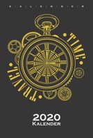 Zeitreisenuhr "Timetravel Kalender 2020: Jahreskalender f�r Zeitreise und Science-Fiction Fans 167106335X Book Cover