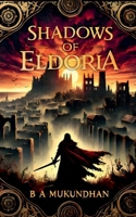 SHADOWS OF ELDORIA B0DVGZ97NP Book Cover