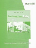 Study Guide for Miller/Jentz's Business Law Today: Comprehensive, 7th