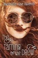 The Taming of the Drew 1510726365 Book Cover