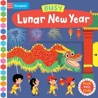 Busy Chinese New Year 1035028301 Book Cover