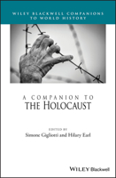 The Wiley Blackwell Companion to the Holocaust 1118970527 Book Cover