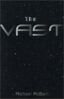 The Vast 0595162932 Book Cover