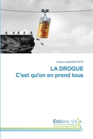 LA DROGUE C'est qu'on en prend tous (French Edition) B0CKKPYBFG Book Cover