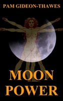 Moon Power B08JMVNCHW Book Cover