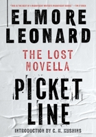 Picket Line: The Lost Novella