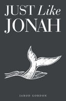 Just Like Jonah B0CGZ43DH2 Book Cover