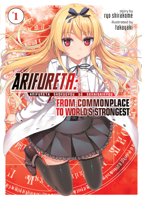 Arifureta: From Commonplace to World's Strongest, Vol. 1 1626927685 Book Cover