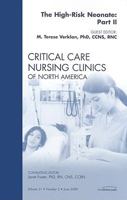 The High-Risk Neonate: Part II, An Issue of Critical Care Nursing Clinics (The Clinics: Nursing) 1437704654 Book Cover