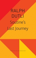 Soutine’s Last Journey 1803092165 Book Cover