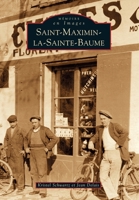 Saint-Maximin-la-Sainte-Baume 2842537181 Book Cover