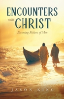 Encounters with Christ 1632969955 Book Cover