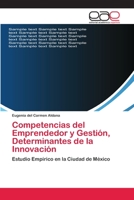 Competencias del Emprendedor y Gestion, Determinantes de La Innovacion 3659042439 Book Cover