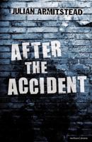 After the Accident 1408155338 Book Cover