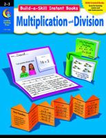 Build A Skill Instant Books: Multiplication And Division, Gr. 2 3 1591989779 Book Cover