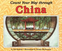 Count Your Way Through China (Count Your Way Around the World Series) 0876144865 Book Cover