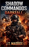 Shadow Commandos: Darkfall B0GKTG585Z Book Cover