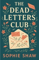 The Dead Letters Club B0FQT9WZQ3 Book Cover