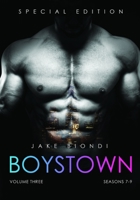 BOYSTOWN Volume Three: Seasons 7-9 1086469909 Book Cover