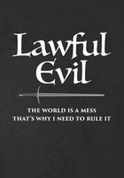 Lawful Evil: Mixed Role Playing Gamer Paper (College Ruled, Graph, Hex): RPG Journal 1709943513 Book Cover