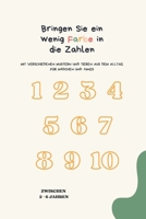 Bringen Sie Farbe in die Zahlen (German Edition) B0DVQYZCTR Book Cover