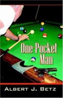 One-Pocket Man 0741428075 Book Cover