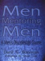 Men Mentoring Men 0788011847 Book Cover