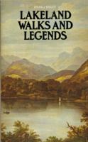 Lakeland Walks and Legends 0583132499 Book Cover