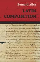 Latin Composition 144468082X Book Cover