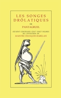 Les Songes Drôlatiques de Pantagruel (French Edition) 2322190519 Book Cover