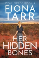 Her Hidden Bones 0645283886 Book Cover