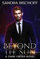 Beyond the Sun 1502954192 Book Cover