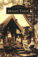 Mount Tabor (Images of America: New Jersey) 0738550108 Book Cover