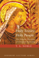 Holy Trinity: Holy People 1620327201 Book Cover