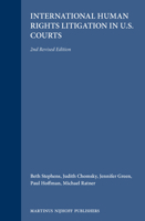 International Human Rights Litigation in U.S. Courts: 2nd Revised Edition 1571053530 Book Cover