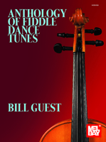 Anthology of Fiddle Dance Tunes 1513468243 Book Cover