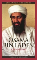 Osama Bin Laden: A Biography 0313353743 Book Cover