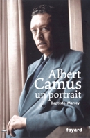 Albert Camus, Un Portrait 2213677174 Book Cover