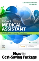 Today's Medical Assistant - Book, Study Guide, and Simchart for the Medical Office 2020 Edition Package: Clinical & Administrative Procedures 0323757987 Book Cover