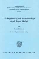 Die Begrundung Der Rechtssoziologie Durch Eugen Ehrlich 3428060679 Book Cover