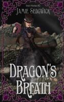 The Dragon's Breath 0692565248 Book Cover