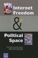 Internet Freedom and Political Space 0833080636 Book Cover