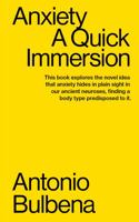 ANXIETY: A Quick Immersion 194984532X Book Cover