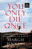 You Only Die Once 1591450136 Book Cover