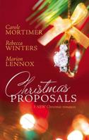 Christmas Proposals: Her Christmas Romeo / The Tycoon's Christmas Engagement / A Bride for Christmas 0373837194 Book Cover