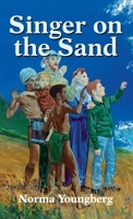 Singer on the Sand 1479615870 Book Cover