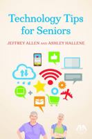 Technology Tips for Seniors 1634255240 Book Cover